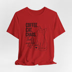 Coffee. Cat. Chaos. That's My Life T-Shirt