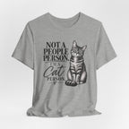 "Not a People Person, I’m a Cat Person" Graphic T-Shirt