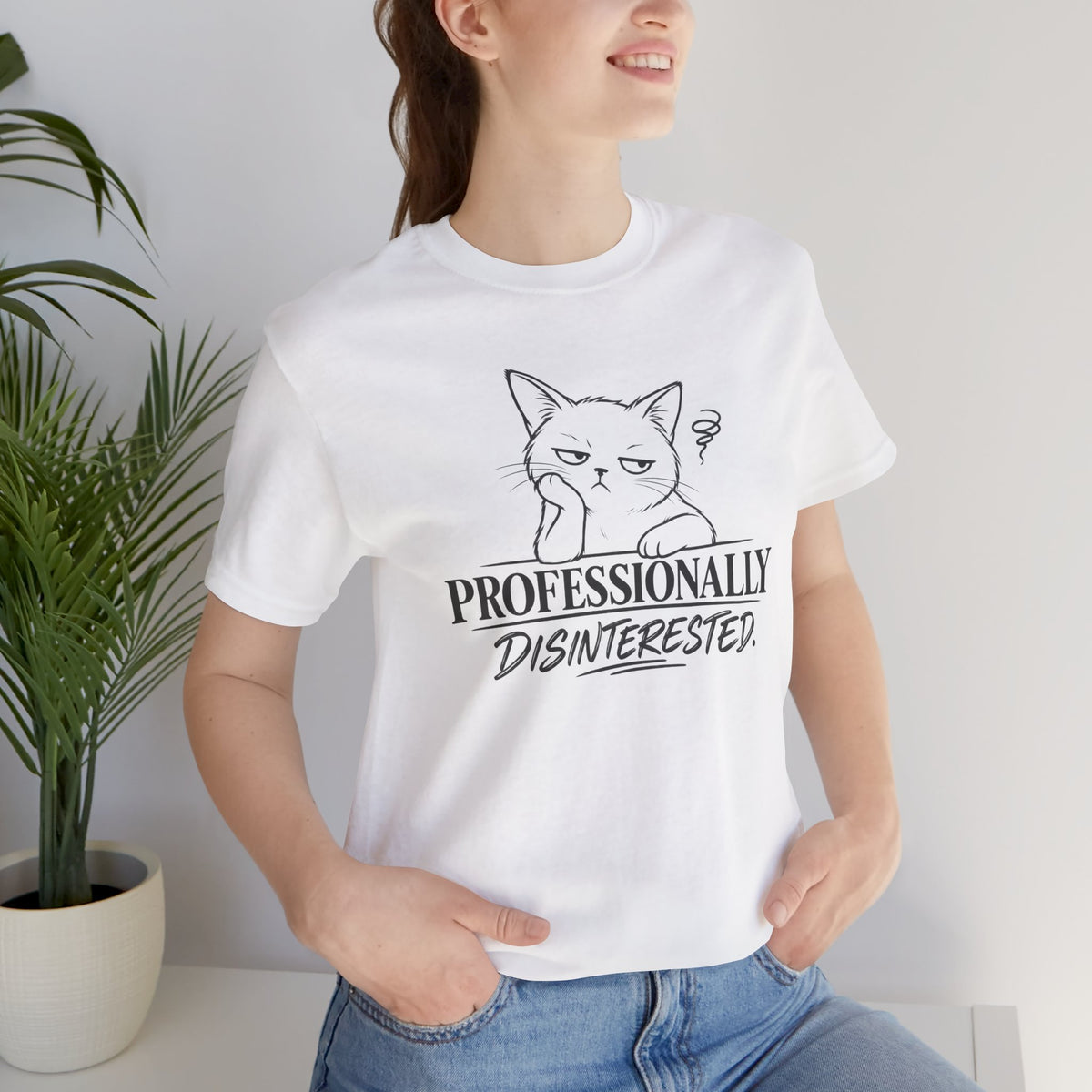 Professionally Disinterested - T-Shirt
