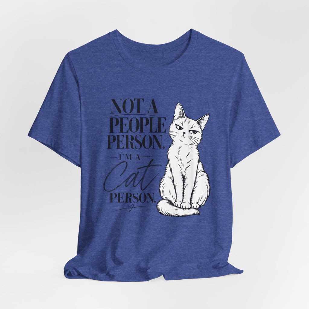"Not a People Person, I'm a Cat Person" Graphic T-Shirt