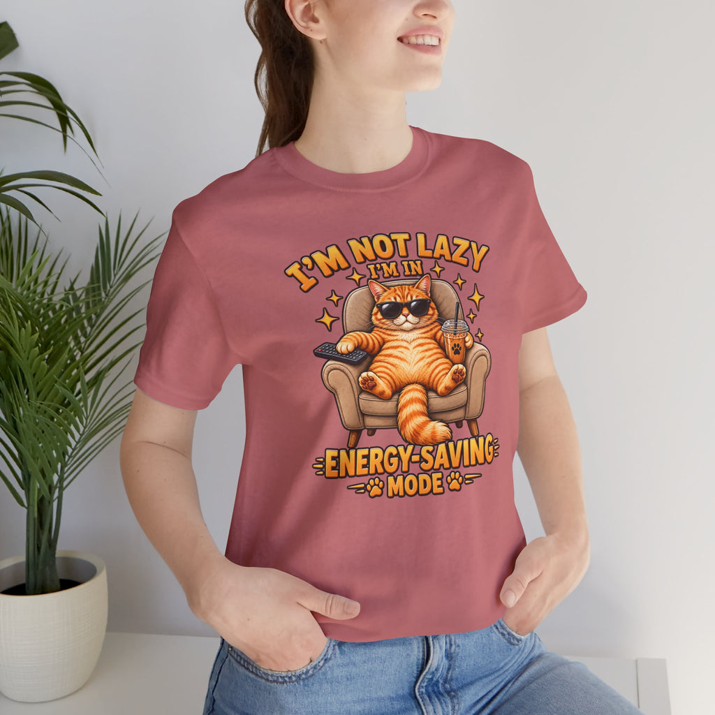 I’m Not Lazy I’m in Energy-Saving Mode T-Shirt