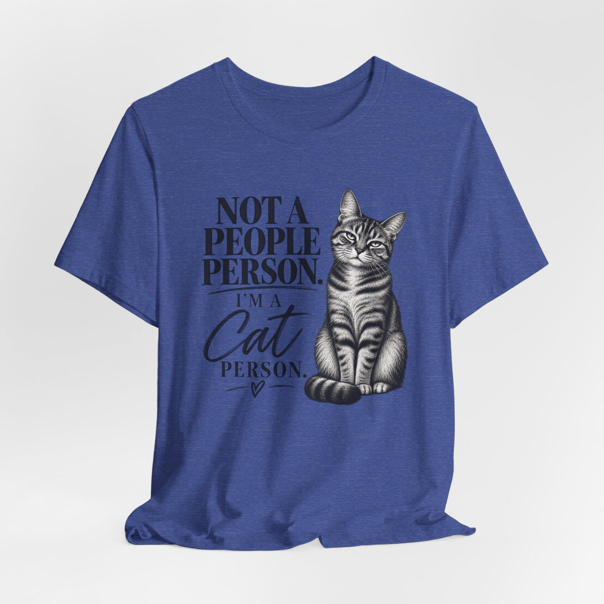 "Not a People Person, I’m a Cat Person" Graphic T-Shirt