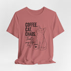 Coffee. Cat. Chaos. That's My Life T-Shirt
