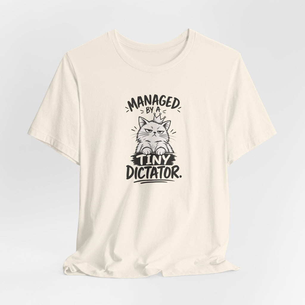 "Managed by a Tiny Dictator" Cat Graphic T-Shirt
