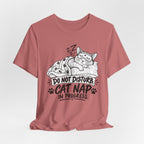 Do Not Disturb Cat Nap - Graphic T-Shirt
