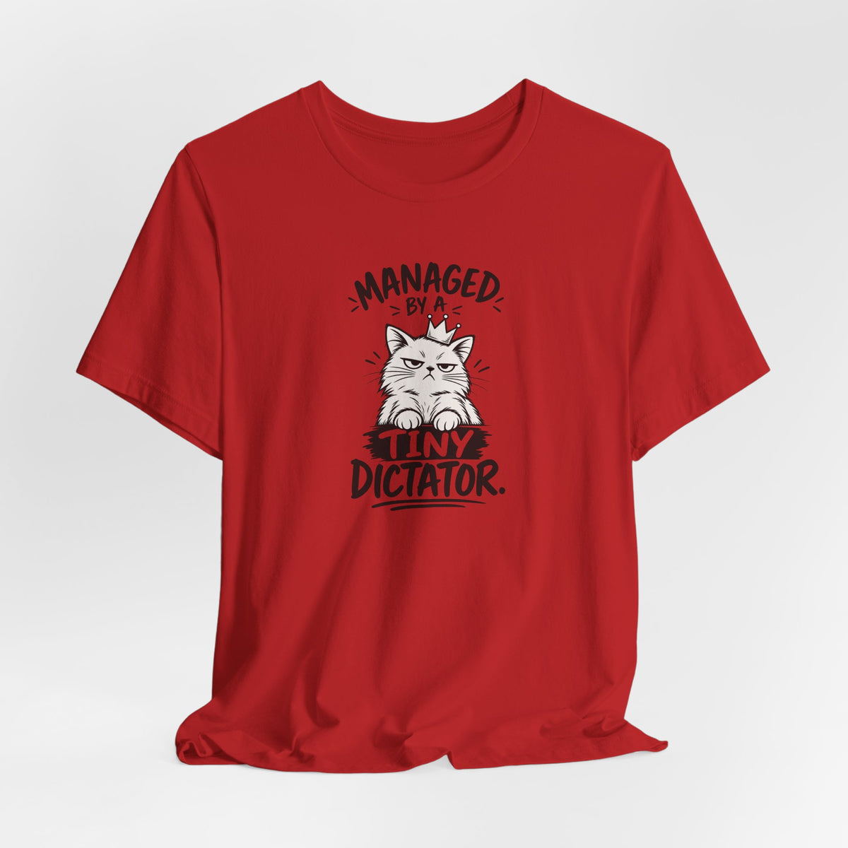 "Managed by a Tiny Dictator" Cat Graphic T-Shirt