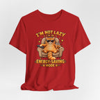 I’m Not Lazy I’m in Energy-Saving Mode T-Shirt