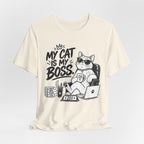 My Cat Is My Boss T-Shirt