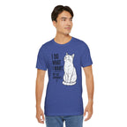 I Do What I Want - "My Cat Approves" Graphic T-Shirt