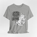 "Zero Thoughts, Just Snacks" Graphic T-Shirt