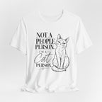 "Not a People Person, I'm a Cat Person" Graphic T-Shirt