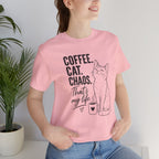 Coffee. Cat. Chaos. That's My Life T-Shirt
