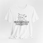 Professionally Disinterested - T-Shirt