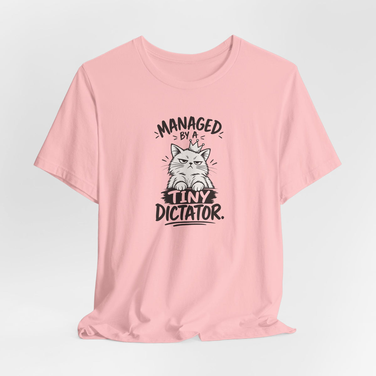 "Managed by a Tiny Dictator" Cat Graphic T-Shirt