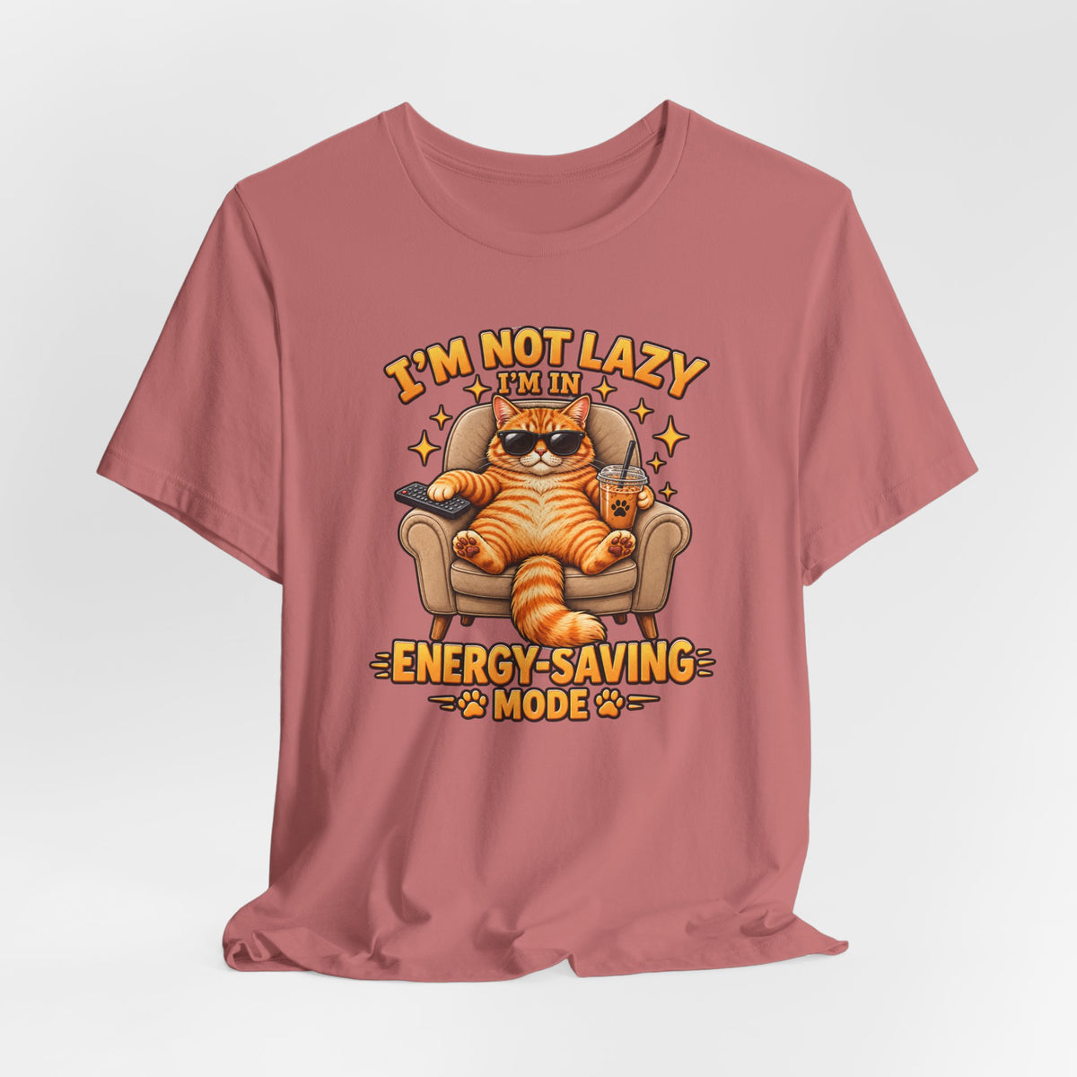 I’m Not Lazy I’m in Energy-Saving Mode T-Shirt